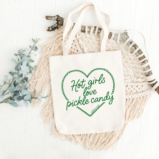 HOT GIRLS LOVE PICKLE CANDY TOTE BAG